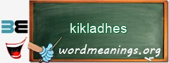 WordMeaning blackboard for kikladhes